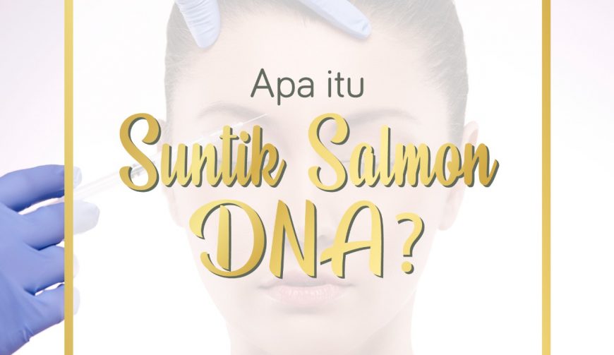 SUNTIK DNA SALMON
